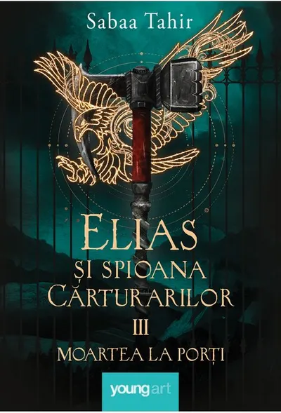 Moartea la porți (seria Elias şi spioana Cărturarilor, vol. 3)