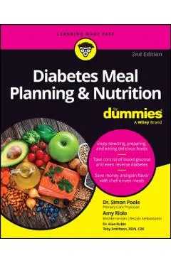 Diabetes Meal Planning & Nutrition for Dummies