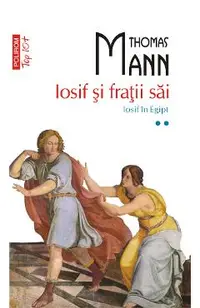 eBook Iosif si fratii sai. Vol. II. Iosif in Egipt