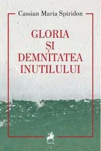Gloria și demnitatea inutilului
