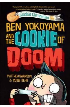 Ben Yokoyama and the Cookie of Doom