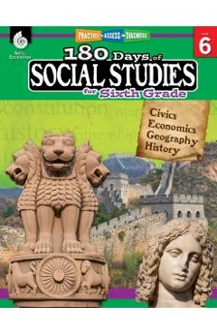 180 Days of Social Studies for Sixth Grade: Practice, Assess, Diagnose