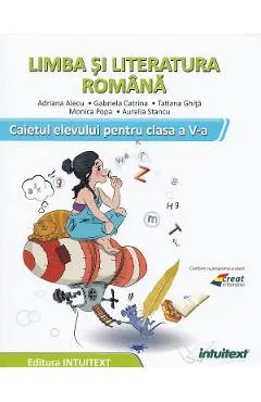Limba si literatura romana - Clasa 5 - Caiet