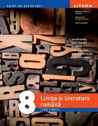 Limba si literatura romana - Clasa 8