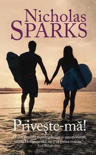 Priveşte-mă! - Paperback brosat - Nicholas Sparks