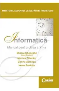 Informatica - Clasa 12 - Manual