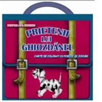 Prietenii lui Ghiozdanel. Carte de colorat cu poezii, jocuri si cadouri-surpriza