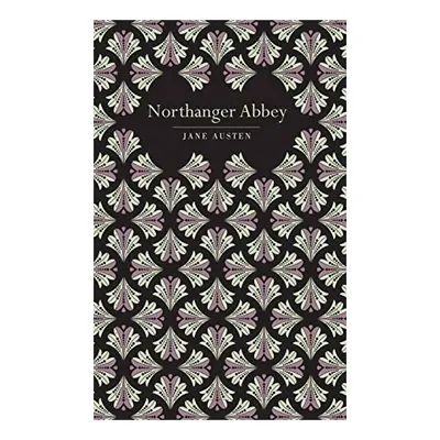 Northanger Abbey (Chiltern Classic)