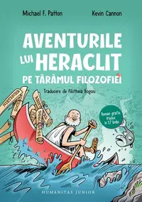 Aventurile lui Heraclit pe tărâmul filozofiei - Paperback brosat