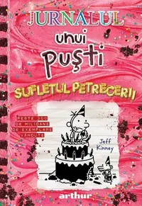 Sufletul petrecerii. Jurnalul unui puști (Vol. 20) - Hardcover - Jeff Kinney
