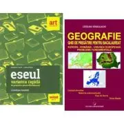 Pachet Bacalaureat Limba si literatura romana Eseul si Geografie Probleme fundamentale