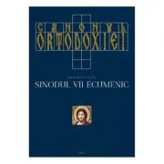 Canonul ortodoxiei. Sinodul 7 ecumenic, 2 volume