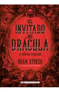 El Invitado de Drácula Y Otros Relatos / The Guest of Dracula and Other Stories
