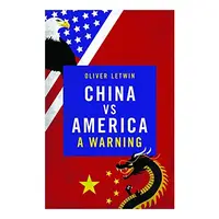 China vs America, Oliver Letwin