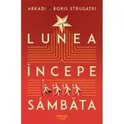 Lunea incepe sambata