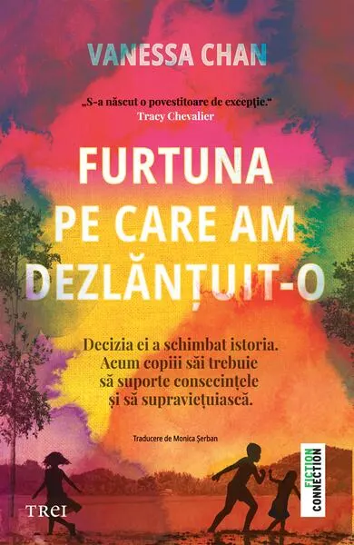 Furtuna pe care am dezlănțuit-o - Paperback brosat