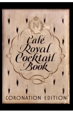 Cafe Royal Cocktail Book