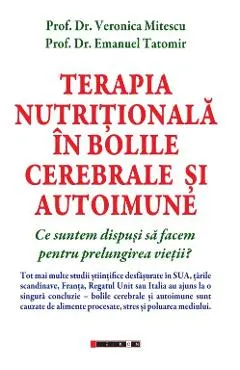 Terapia nutritionala in bolile cerebrale si autoimune