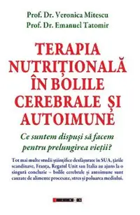 Terapia nutritionala in bolile cerebrale si autoimune