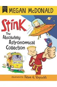 Stink: The Absolutely Astronomical Collection, Books 4-6