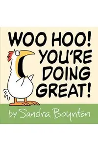 Woo Hoo! You're Doing Great!