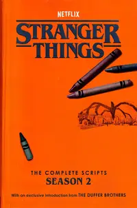 Stranger Things: The Complete Scripts, Season 2