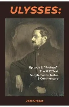 Ulysses Episode 3, Proteus: The 1922 Text Supplemental Notes and Commentary