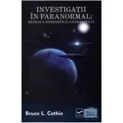 Investigatii in paranormal. Reteaua energetica a pamantului