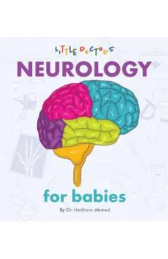 Neurology for Babies