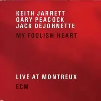 My Foolish Heart - Live at Montreux