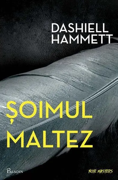 Șoimul maltez - Hardcover - Dashiell Hammett