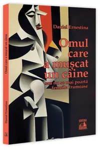 Omul care a mușcat un câine - Paperback brosat
