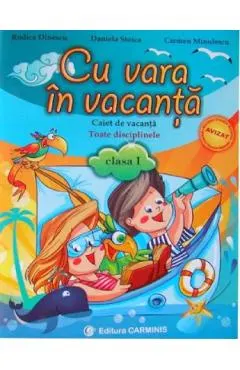 Cu vara in vacanta - Clasa 1