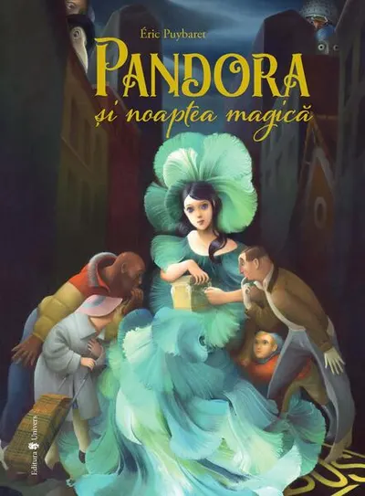 Pandora și noaptea magică - Hardcover - Eric Puybaret