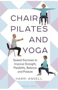Chair Pilates and Yoga