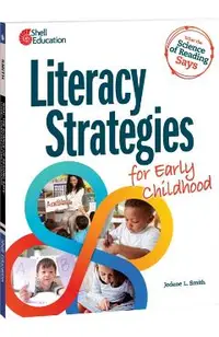 What the Science of Reading Says: Literacy Strategies for Early Childhood