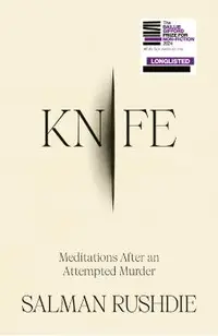 Knife: Meditations After an Attempted Murder