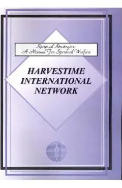 Spiritual Strategies: A Manual for Spiritual Warfare