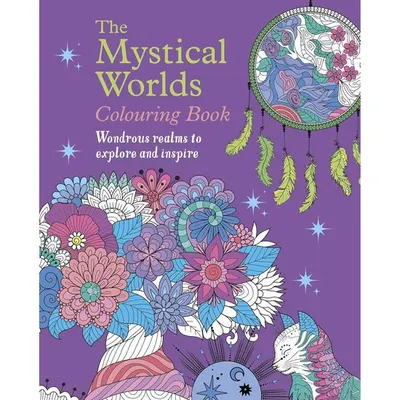 The Mystical Worlds Colouring Book