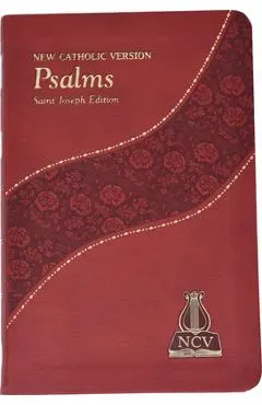 The Psalms: New Catholic Version