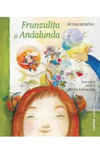 Frunzulita si Andalunda
