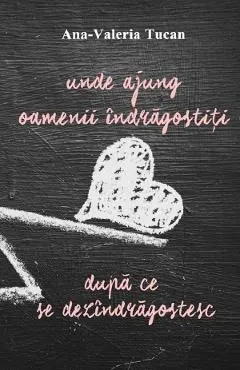 Unde ajung oamenii indragostiti dupa ce se dezindragostesc