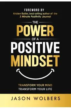 The Power of a Positive Mindset