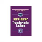 Serii Fourier. Transformata Laplace