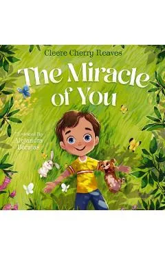 The Miracle of You