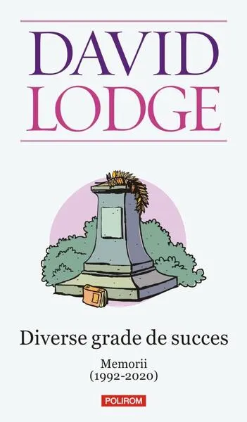 Diverse grade de succes - Paperback brosat - David Lodge