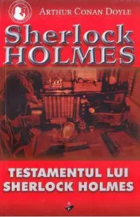 Testamentul lui Sherlock Holmes