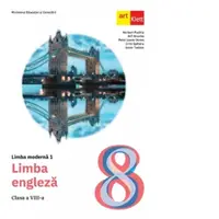 Limba moderna 1. Limba engleza. Manual pentru clasa a VIII-a