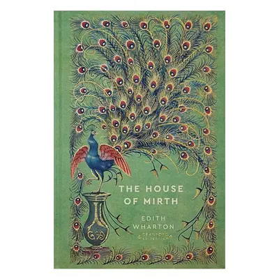 The House of Mirth (Timeless Classics: Cranford Collection)