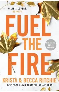 Fuel the Fire